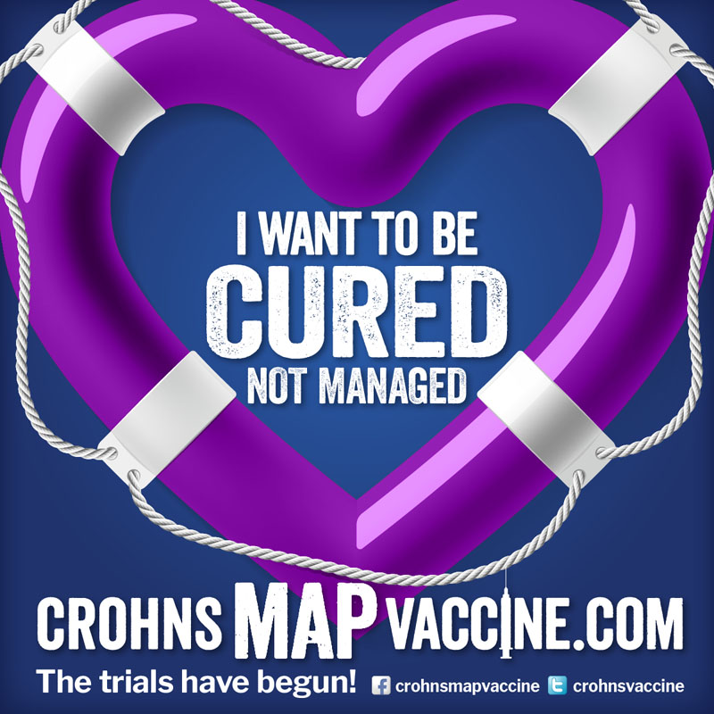 Crohn's MAP Vaccine Facebook Campaign - I want to be cured not managed 2