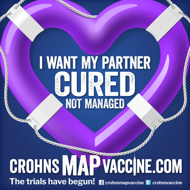 Crohn's MAP Vaccine Facebook Campaign - I want my PARTNER cured not managed