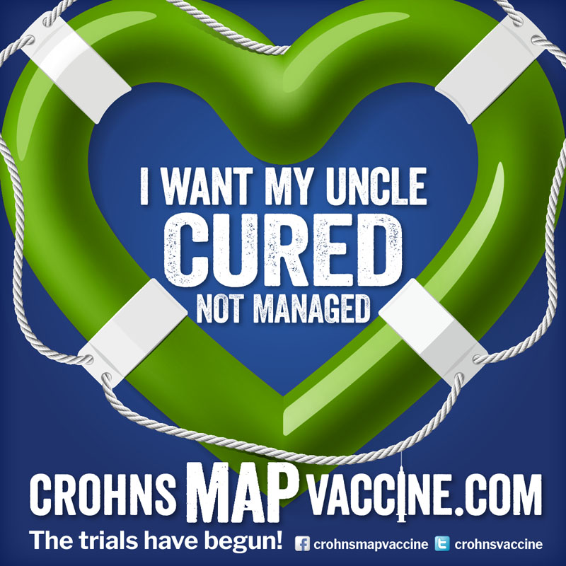Crohn's MAP Vaccine Facebook Campaign - I want my UNCLE cured not managed