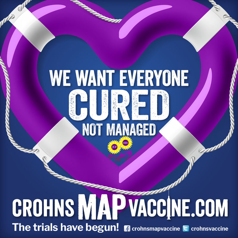 Crohn's MAP Vaccine Facebook Campaign - We want everyone cured not managed