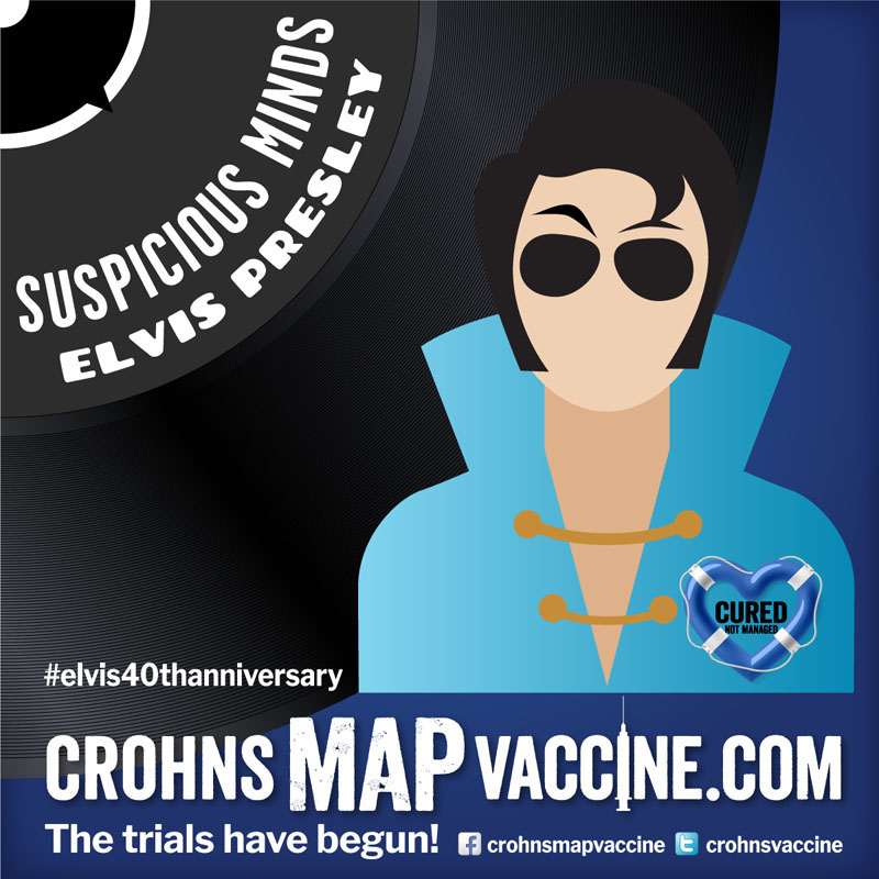 Crohn's MAP Vaccine Elvis Anniversary Event Facebook Post - Suspicious Minds
