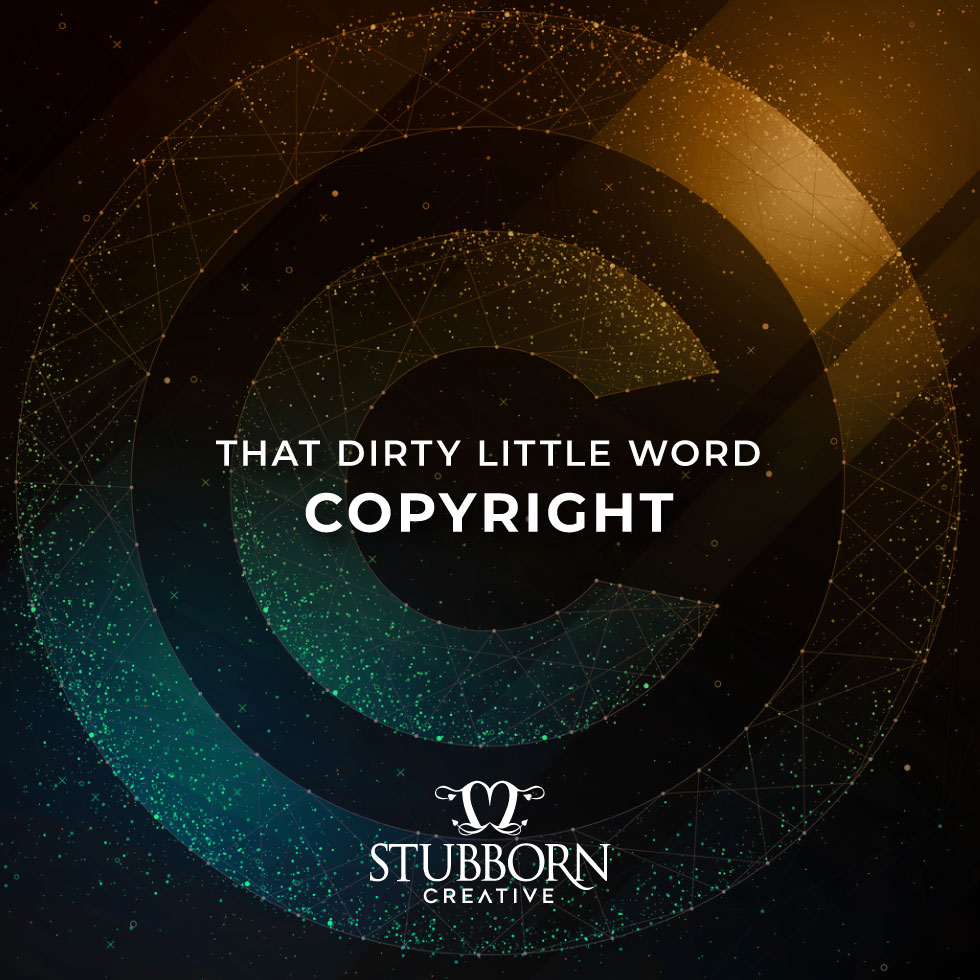 That dirty little word…. Copyright.