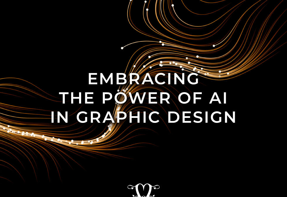 Embracing the Power of AI in Graphic Design